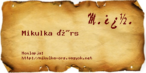 Mikulka Örs névjegykártya